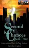 [Second Chances 03] • Second Chances, Book Three